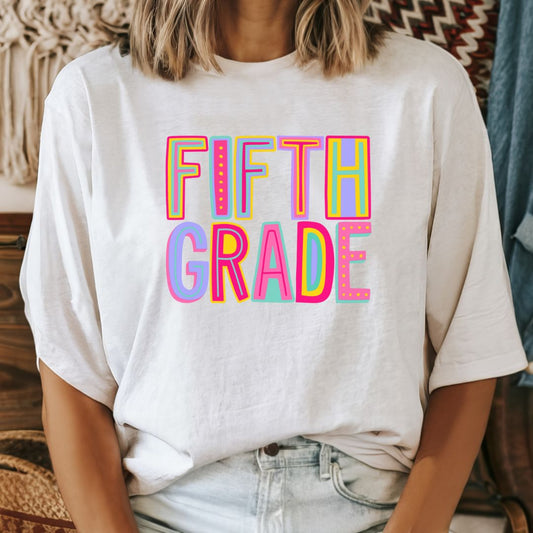 Fifth Grade Colorful Teacher Tee Shirt