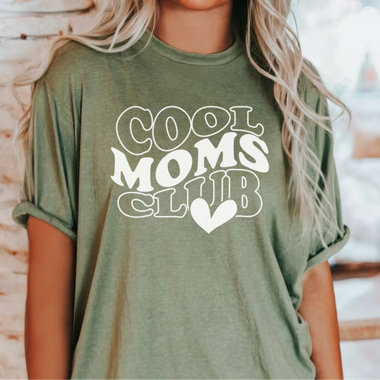 Cool Moms Club Tee Shirt