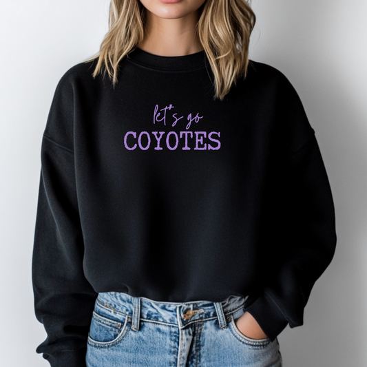 Let's Go Coyotes Sweatshirt