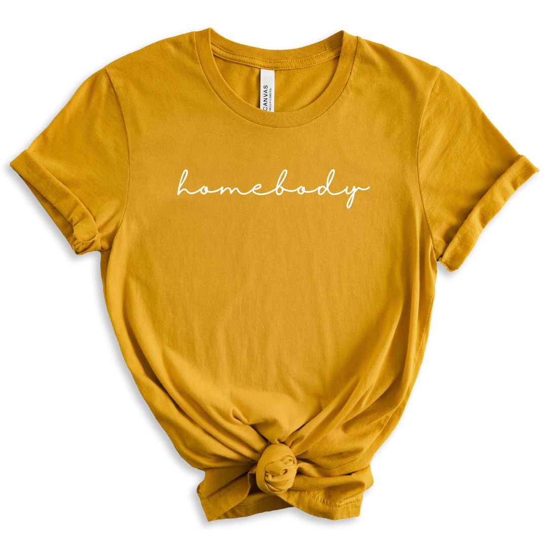 Homebody Tee Shirt