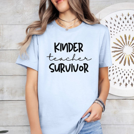 Kinder Teacher Survivor Tee Shirt