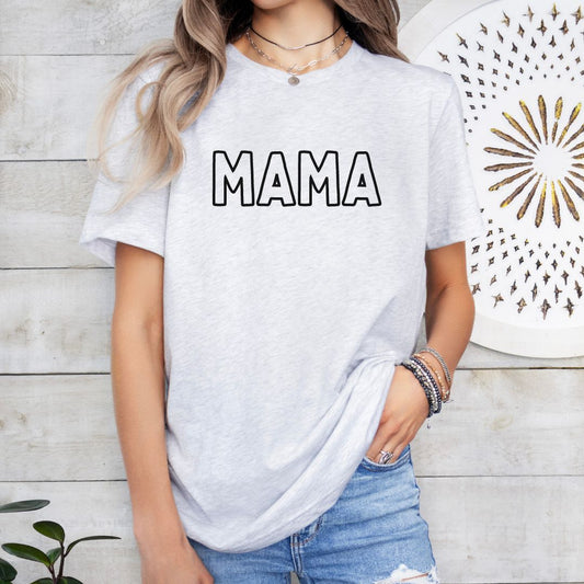 Mama Shirt