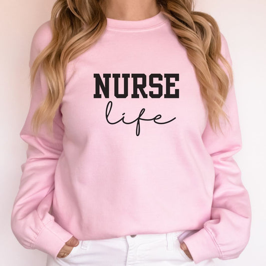 Nurse Life Crewneck Sweatshirt