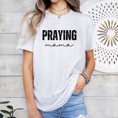 Praying Mama Tee Shirt