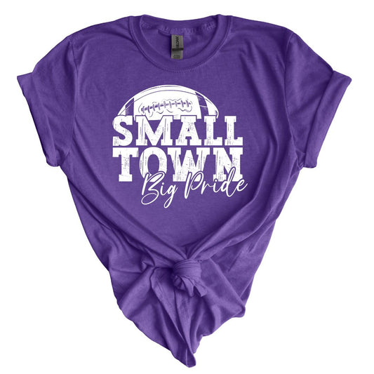 Small Town Big Pride Football Tee Shirt