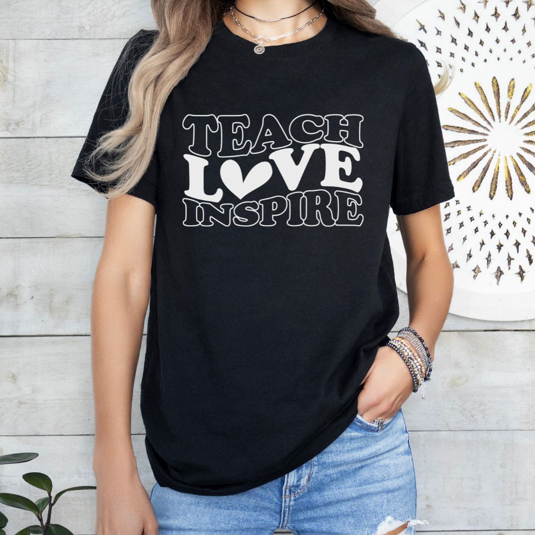 Teach Love Inspire Tee Shirt